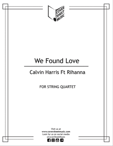 We Found Love