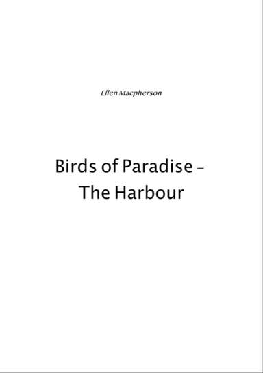 Birds Of Paradise - (The Harbour) for Flute and Piano by Ellen Macpherson