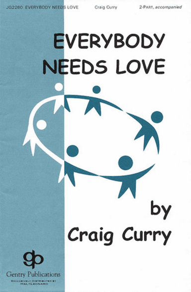 Everybody Needs Love