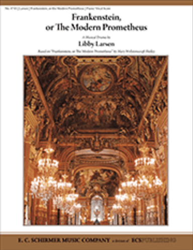Frankenstein, or The Modern Prometheus (Piano/Vocal Score)