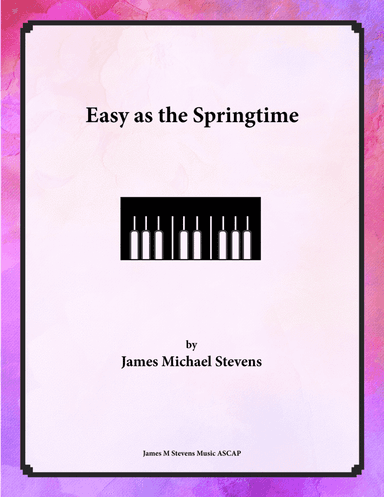 Easy as the Springtime