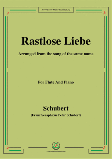 Schubert-Rastlose Liebe,for Flute and Piano
