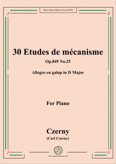 Czerny-30 Etudes de mécanisme,Op.849 No.25,Allegro en galop in D Major,for Piano