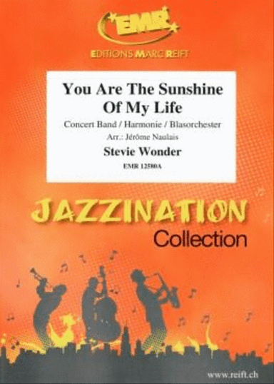 You Are The Sunshine Of My Life