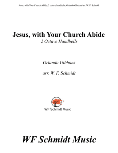Jesus, with Your Church Abide