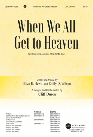When We All Get to Heaven - Anthem