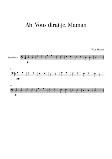 W. A. Mozart - Ah! Vous dirai-je, Maman for Trombone Solo