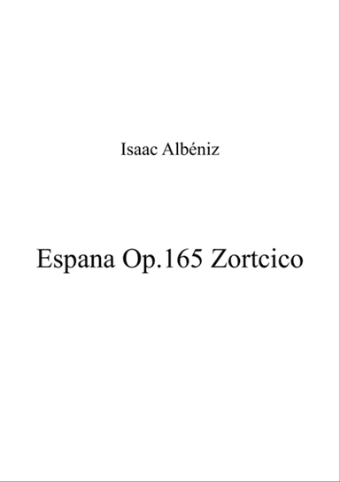 Espana Op.165 Zortcico