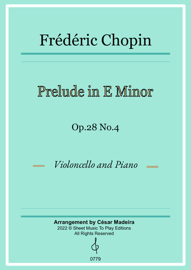 Prelude in E minor by Chopin - Cello and Piano (Full Score and Parts)