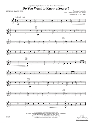 Do You Want to Know a Secret?: B-flat Tenor Saxophone