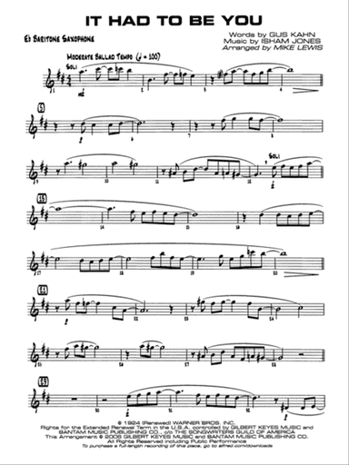 It Had to Be You: E-flat Baritone Saxophone
