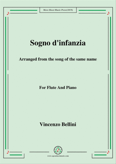 Bellini-Sogno d'infanzia,for Flute and Piano