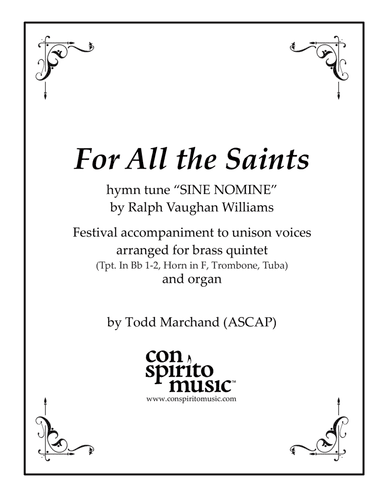 For All the Saints - festival hymn accompaniment for organ, brass quintet
