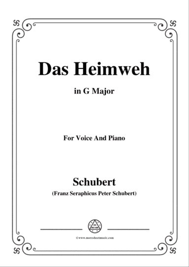 Schubert-Das Heimweh,in G Major,for Voice&Piano
