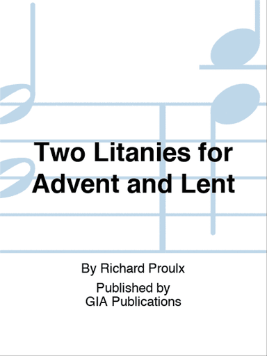 Two Litanies for Advent and Lent