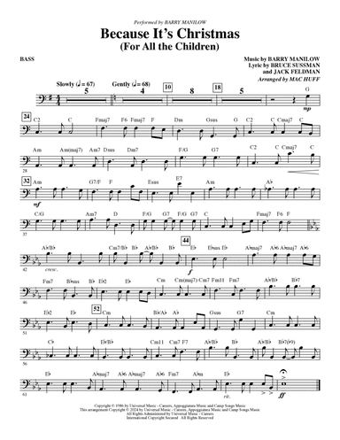 Because It's Christmas (For All the Children) (arr. Mac Huff) - Bass