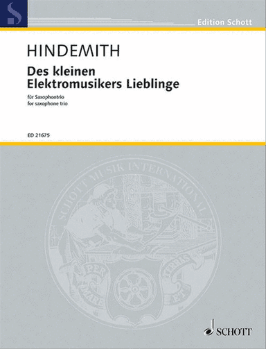 Des Kleinen Eledromusikers Lieblinge Arranged For Saxophone Trio Sc/pts (sop/alt/bar)