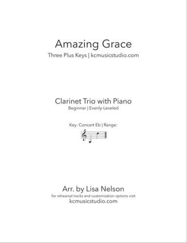 Amazing Grace - Clarinet Trio with Piano Accompaniment