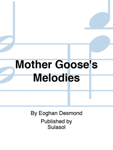 Mother Goose's Melodies