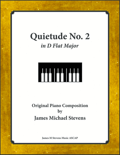 Quietude No. 2 in D Flat Major