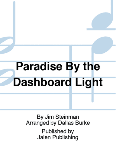 Paradise By the Dashboard Light
