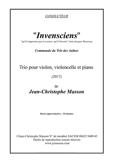 Invensciens --- Trio for Piano, Violin and Cello --- Score and Parts --- Command of Trio des Aulnes