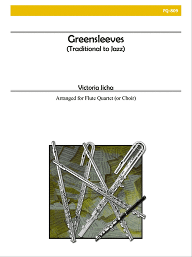 Greensleeves (Traditional to Jazz) for Flute Quartet