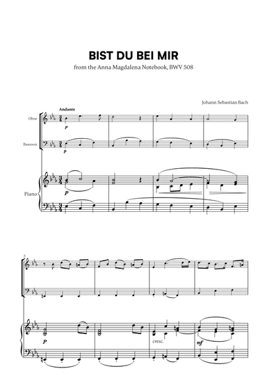 Johann Sebastian Bach - Bist du bei Mir BWV 508 (for Oboe, Bassoon and Piano)