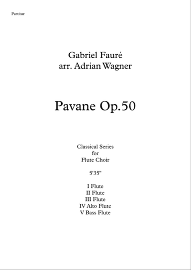 Pavane op.50 (Flute Choir) arr. Adrian Wagner