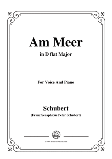 Schubert-Am meer in D flat Major,for voice and piano