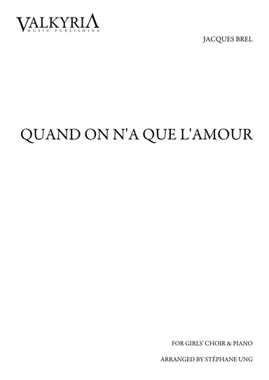 Quand On N'a Que L'amour