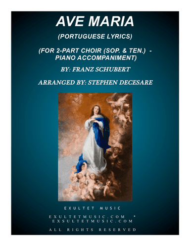 Ave Maria (Portuguese Lyrics - for 2-part choir (Soprano & Tenor) - Piano Accompaniment)