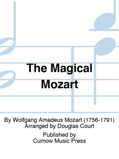 The Magical Mozart