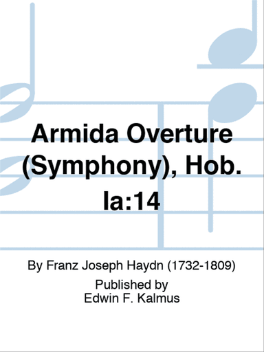 Armida Overture (Symphony), Hob. Ia:14