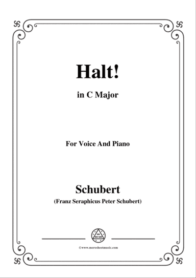 Schubert-Halt!,in C Major,Op.25 No.3,for Voice and Piano
