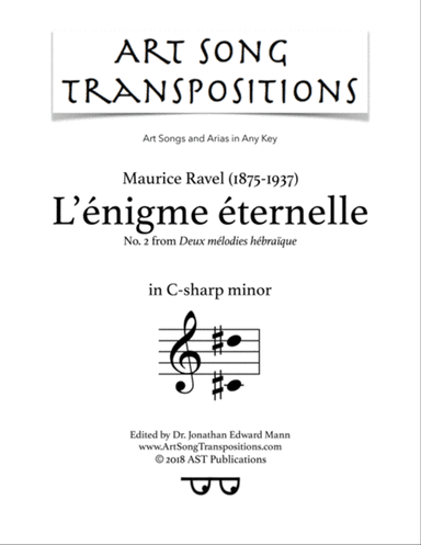 RAVEL: L'énigme éternelle (transposed to C-sharp minor)