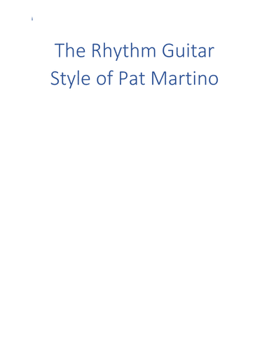 The Rhythm Guitar Style of Pat Martino