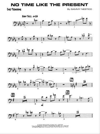 No Time Like the Present: 2nd Trombone