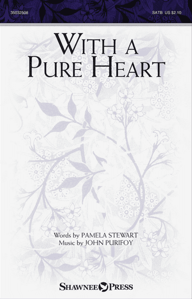 With a Pure Heart