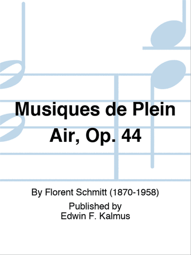 Musiques de Plein Air, Op. 44