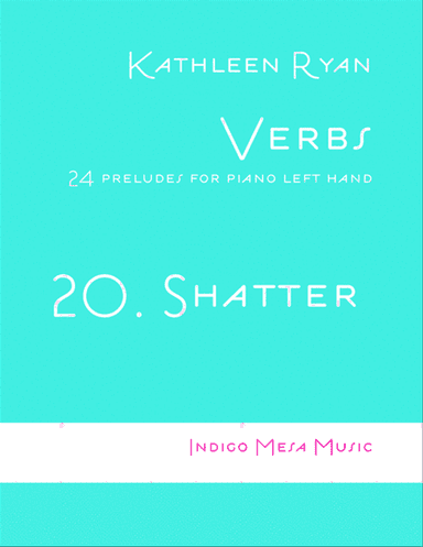 Shatter (Verbs 20)