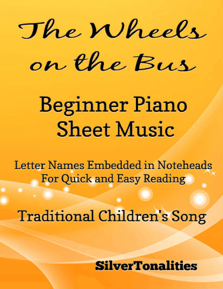 The Wheels on the Bus Beginner Piano Sheet Music