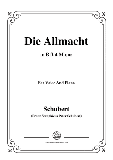 Schubert-Die Allmacht,Op.79 No.2,in B flat Major,for Voice&Piano