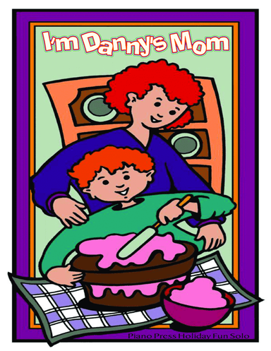 I'm Danny's Mom