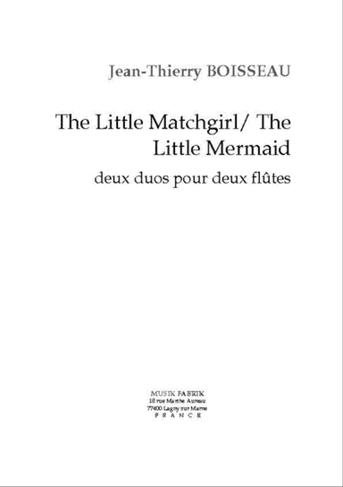 The Little Match Girl/the Little Mermaid