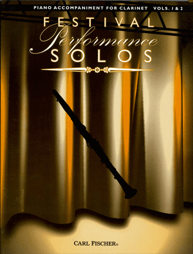 Festival Performance Solos - Clarinet Volumes 1 & 2 (Piano Accompaniment)