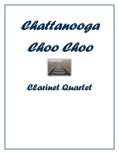 Chattanooga Choo Choo