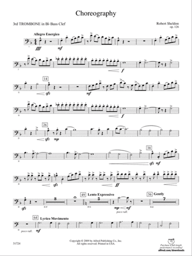 Choreography: (wp) 3rd B-flat Trombone B.C.