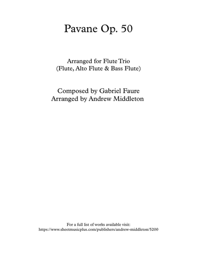 Pavane Op. 50 arranged for Flute Trio