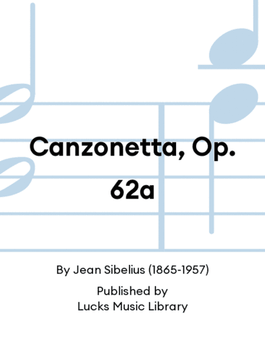 Canzonetta, Op. 62a